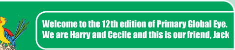 Welcome to the 12th edition of Primary Global Eye.