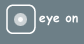 eye on
