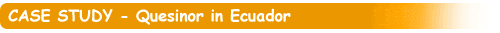 Quesinor in Ecuador