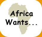 Africa wants...
