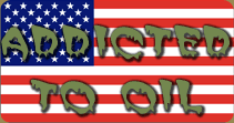 Click here for info on the USA's oil addiction