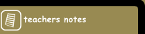 teachers notes