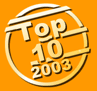 The top 10 2003