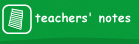 teachers' notes