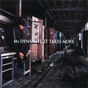 Ms Dynamite - It takes more