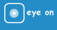 eye on