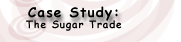 the sugar trade